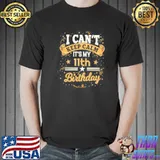 Best I Can’T Keep Calm It Is My 11th Birthday T-Shirt