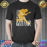 Best In my head I'm playing my guitar T-Shirt