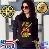 Best My Body My Choice No Forced Vaccines AntiVax T-Shirt