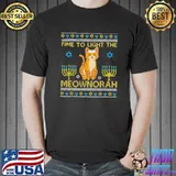 Best Ugly Time To Light The Menorah Shirt