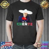 Chente Vicente Fernandez - Sigo Siendo El Rey Mexican Flag T-shirt