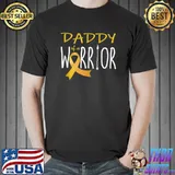 Childhood cancer awareness Daddy of a warrior T-shirt