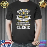 Cleric Quote Dungeons And Dragons Unisex T-Shirt