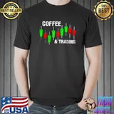 Coffee & Trading PIPs Forex CFD Day Trader T-Shirt Unisex