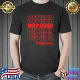 Defund chicago police shirt