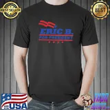 eric B. for president shirt