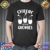 Funny Chillin' With Gnomies Christmas Shirt Unisex