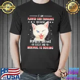 Funny I am flawed and fabulous because perfect doesnt exist and normal is boring cat shirt