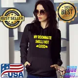 Funny My Roommate Smells Not Good T-Shirt