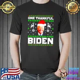 Funny One thankful Biden Christmas Unisex