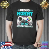 Funny Proud Mommy Official Teenager 13th Birthday Video Top Game T Shirt Unisex