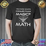 Funny You Know What's Cooler than Magic Math Teacher Spiral T-Shirt Unisex