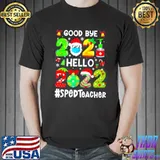 Goodbye 2021 Hello 2022 SPED Teacher Christmas Sweater T shirt