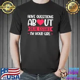 Have questions about Real Estate I'm your girl Realtor Girl T-shirt