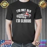 I'm Not Old I'm Classic Birthday Car Merry Christmas Santa T-Shirt