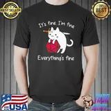 It’s Fine I’m Fine Everything Is Fine Cat Dice Unisex T-Shirt