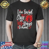 Ive-Loved-My-Class-For-100-Days-Of-School-Ladybug-Lovers-T-Shirt Unisex