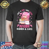 Just a Girl Who Loves Anime Ramen and Cats Kawaii Japanese T-shirt