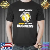 Just a guy mining my own business Unisex