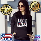 Lets Go Darwin T-Shirt
