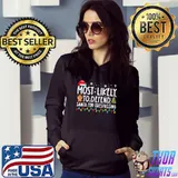 Most Likely To Defend Santa For Trespassing Funny Christmas Premium T-Shirt