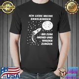 Nice Ich liebe meine enkelkinder bis zum mond und wieder zurück shirt