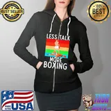 Nice Less talk more boxing sport fighting Boxer Full Zip Hooded
