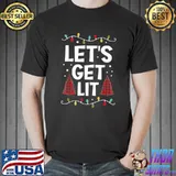 Nice Let's Get Lit Funny Christmas Drinking T-Shirt