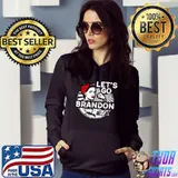 Nice Let's Go Brandon Strong Girls T-shirt