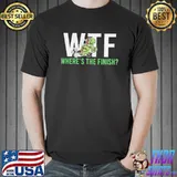 Nice Ninja Turtle Wtf Wheres The Finish Unisex