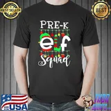 Nice Pre K Teacher Elf Squad Family Christmas Sweater Shirt Unisex