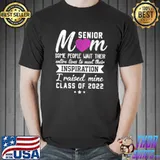 Nice Proud Senior Mom 2022 Graduation Grad Class Of 2022 Shirt