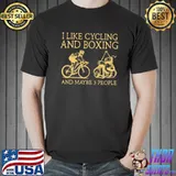 Official I Like Cycling And Boxing And Maybe 3 People Shirt