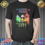 Official I'd Rather Be Lost In The Woods Than Found In The City Shirt