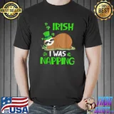 Official Irish I Was Napping Sloths Lover Shamrock St Patricks Day T-Shirt