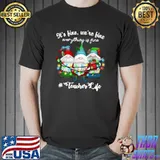 Official It's Fine, We're Fine Everything Is Fine, Xmas Teacher Life T-shirt