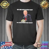 Official Joe Biden Real President Please Stand Up Anti Biden 2022 T-Shirt