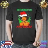 Official On the naughty list and idgaf Unisex