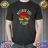 Official Retired 2022 Not My Problem Anymore Vintage Retirement Gift T-Shirt