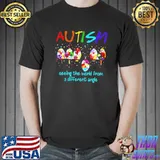 Original Autism Seeing The World From A Different Angle Shirt