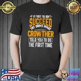 Original Crowther personalized gift name joke funny T-shirt