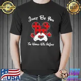 Original Disney Mickey Just Be You The World Will Adjust Shirt