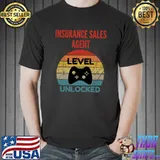 Original Insurance Sales Agent Level Unlocked - Gamer Gift For Starti T-shirt