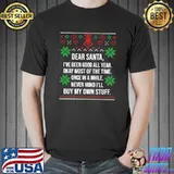 Original Ugly Christmas Sweater Dear Santa Claus Wish List T-shirt