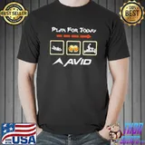 Plan For Today Avid Mousepad Shirt