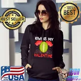 Premium Kiwi Is My Valentine Funny Kiwi Fruit Valentine's Day T-Shirt
