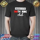Premium Perfect Member Of The 100th Ride Club Spin Or Cycling Class Shirt