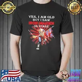 Premium Pro l Yes I Am Old But I Saw Iron Maiden On Stage Skeleton Shirt