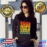 Premium Speak Your Mind Even If Your Voice Shakes Shirt