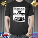Pro Donald Trump Re Elected 2024 Arrested Winner Joe Biden T-Shirt